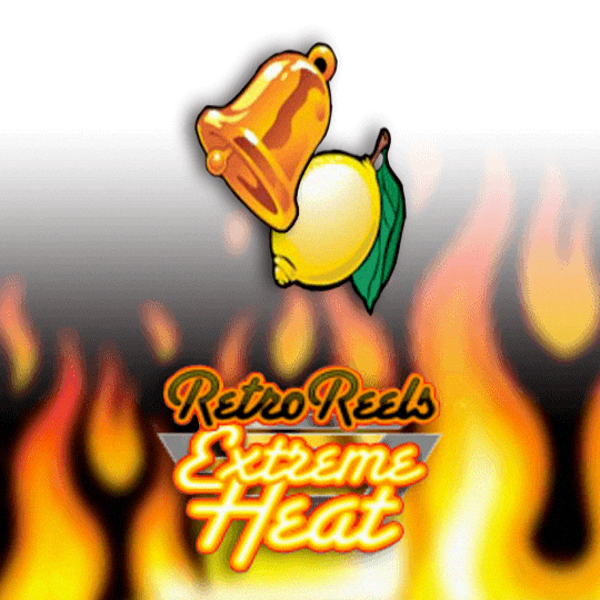 Retro Reels Extreme Heat